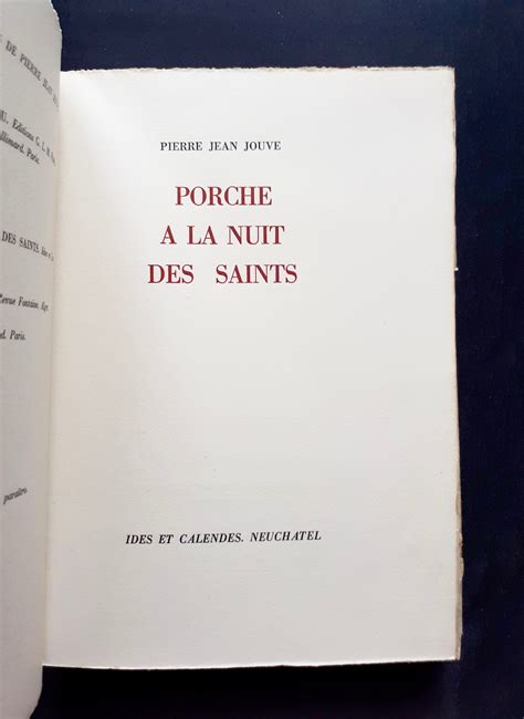 Porche La Nuit Des Saints By Jouve Pierre Jean Le Livre Venir