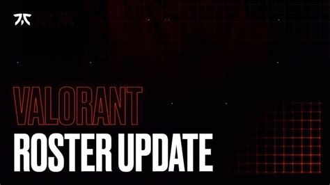 Valorant: Fnatic Upgrades Roster To Increase Masters 2 Chances