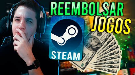 Como Reembolsar Jogo Na Steam Youtube