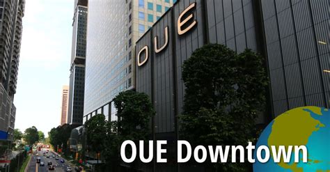 oue downtown singapore