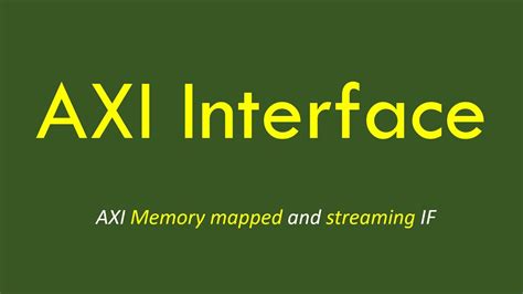 The AXI Protocol AXI MM And AXI Streaming Interfaces English YouTube