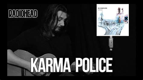 Karma Police Radiohead Acoustic Cover By Jo O Peneda Youtube