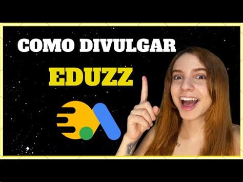 Como Divulgar O Link De Afiliado Da Eduzz Aprenda Como Anunciar No