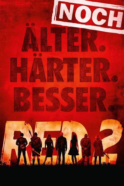 R E D 2 Noch Älter Härter Besser 2013 Film information und