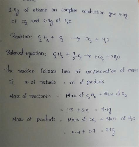 1 5 G Of Ethane On Complete Combustion Give 4 4 G Of CO2 And 2 7 G Of