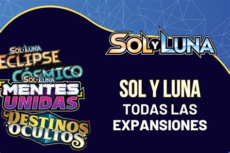 Todas Las Expansiones De Cartas Pok Mon Sol Y Luna