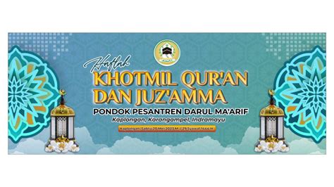 Haflah Khotmil Quran Juz Amma Pondok Pesantren Darul Maarif