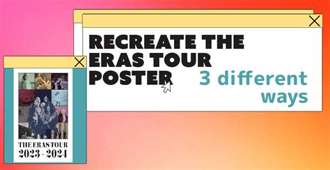 Recreate The Eras Tour Poster With These 3 Templates