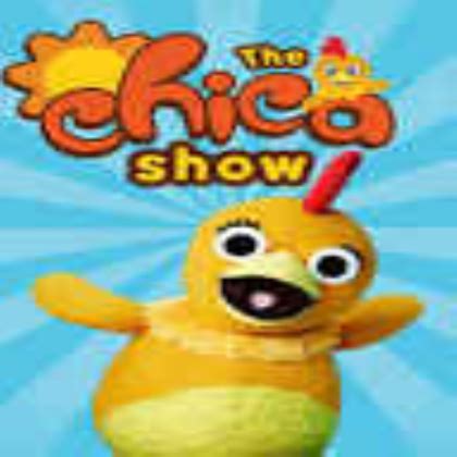 The chica show