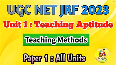 Teaching Methods Teaching Aptitude UGC NET JRF Paper 1 Education