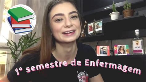 Primeiro Semestre De Enfermagem Youtube