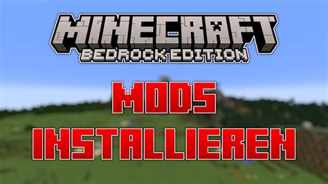 Minecraft Bedrock Mods Installieren Aktivieren Tutorial Deutsch