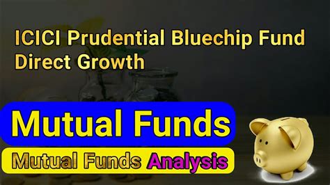 Icici Prudential Bluechip Fund Direct Growth Youtube