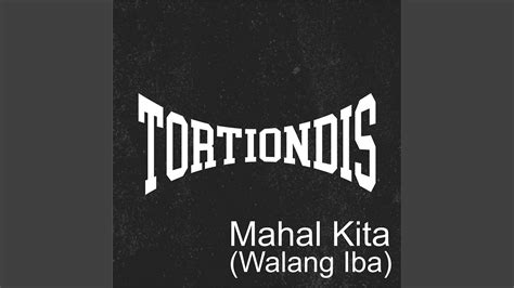 Mahal Kita Walang Iba YouTube Music