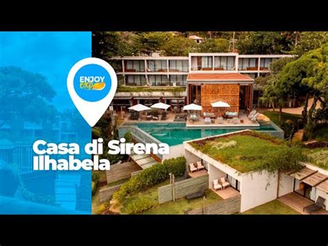 Conhe A O Casa Di Sirena Ilhabela Enjoy Experience Youtube