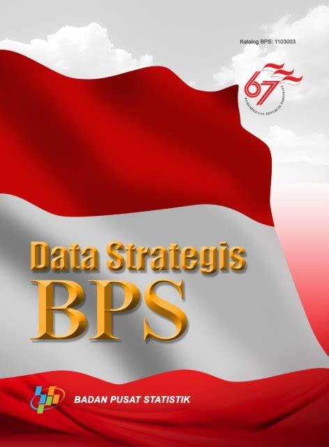 Data Strategis Bps Badan Pusat Statistik