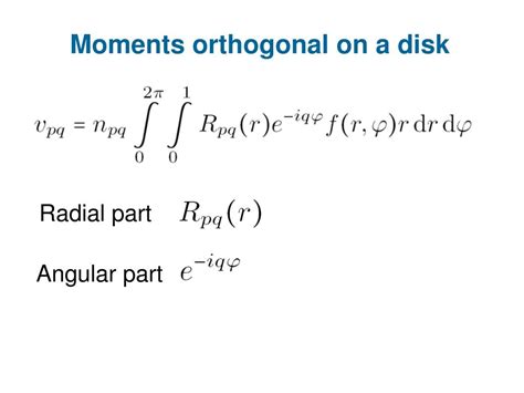 Ppt Orthogonal Moments Powerpoint Presentation Free Download Id 4293322