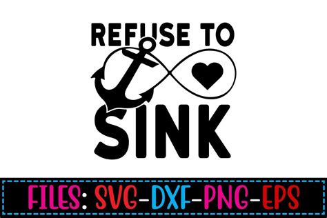 Refuse To Sink SVG Design Graphic By Apon Design Store Creative Fabrica