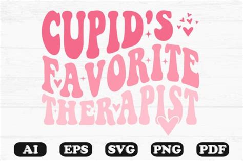 Cupid S Favorite Therapist Retro Wavy Sv Graphic By Hosneara 4767