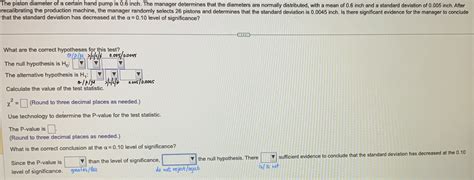 Solved The Piston Diameter Of A Certain Hand Pump Is 0 6 Chegg