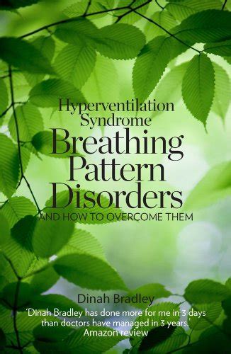 Hyperventilation Syndrome Breathing Pattern Disorders And How To