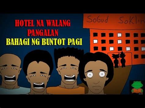 Aswang Animated Story Hotel Na Walang Pangalan Bahagi Ng Buntot Pagi