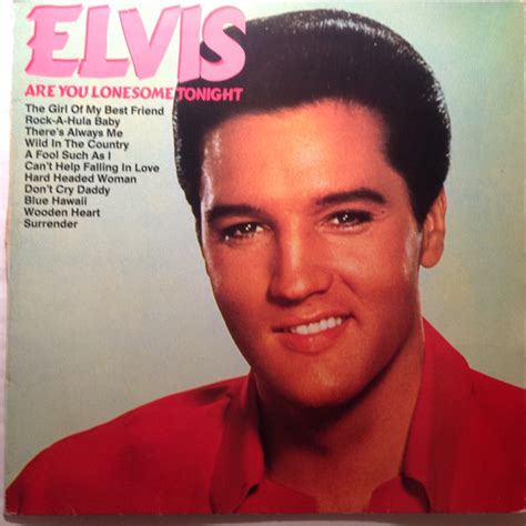 Elvis Presley Are You Lonesome Tonight 1982 Vinyl Discogs