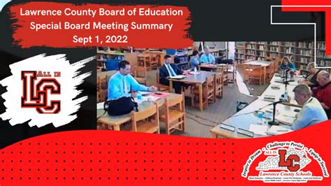 Lc Special Board Meeting Sept 1 2022 Lawrence County Schools