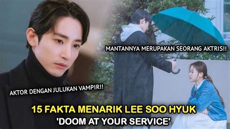 15 Fakta Menarik Lee Soo Hyuk Pemeran Cha Joo Ik Di Doom At Your