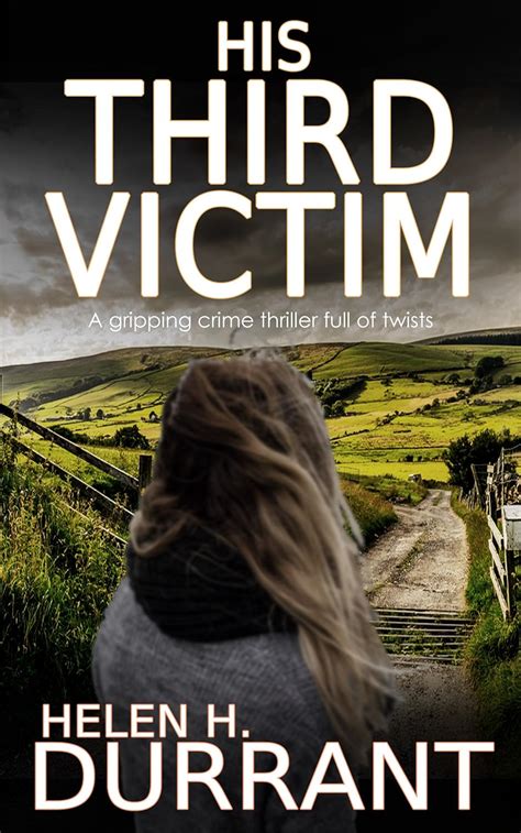 His Third Victim A Gripping Crime Thriller Full Of Twists Matt Brindle