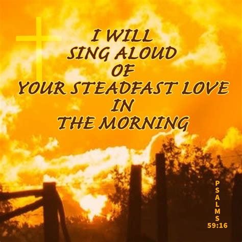 Psalms But I Will Sing Of Your Might I Will Sing Aloud Of Your