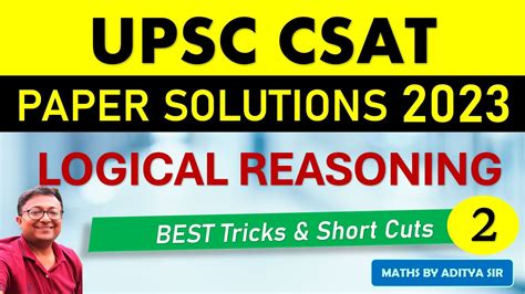 Upsc Csat 2023 Logical Reasoning Solutions 2 Csat Pyq Solved With Best Short Tricks And