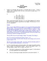 Problem Set 9 Solutions Kaushik Basu Spring 2008 Econ 367 Game