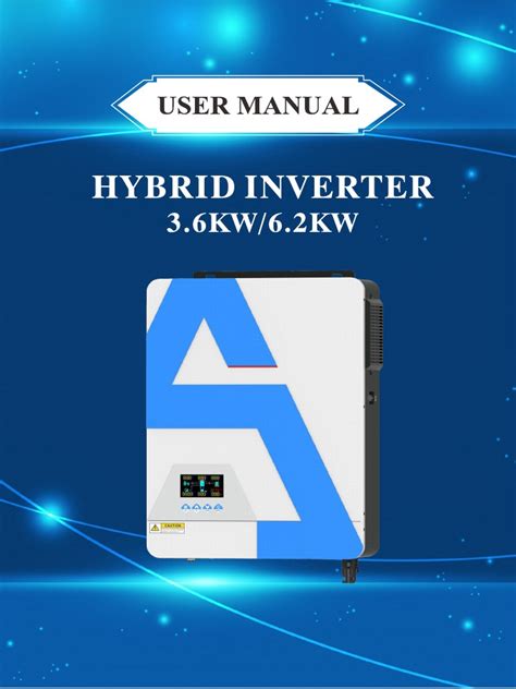 On Grid and Off Grid Pure Sine Wave Hybrid Solar Inverter User Manual ...