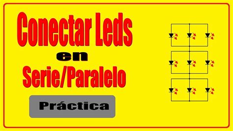 Circuito De Leds En Serie