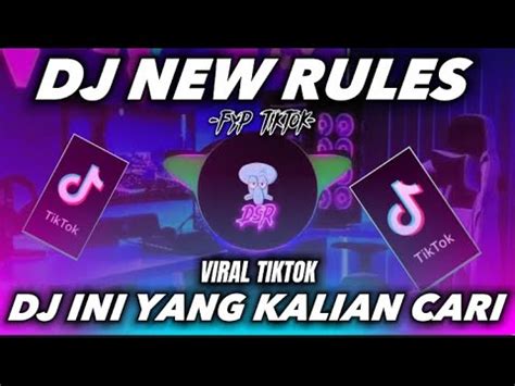 Dj New Rules X Asmara Viral Tiktok Terbaru Youtube