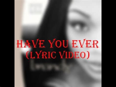 Brandy Have You Ever Lyrics Youtube