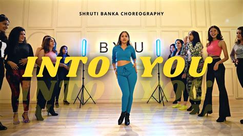 Into You Ariana Grande Heels Choreography By Shruti Banka Youtube