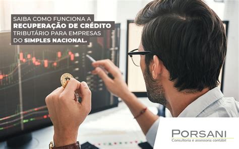 Recuperação de crédito tributário Simples Nacional entenda como funciona