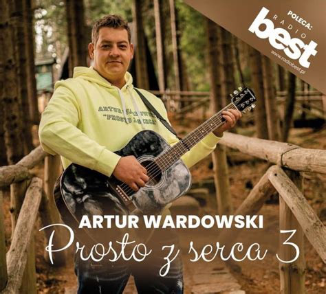 Artur Wardowski Prosto z serca 3 Najnowsza i najlepsza śląska