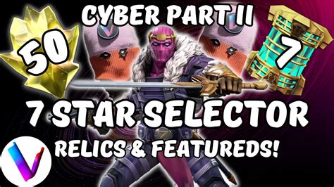 Cyber Opening Ii 7 Star Selector 6 Star Relics 50 Paragons Five 6 Star Featured Crystals