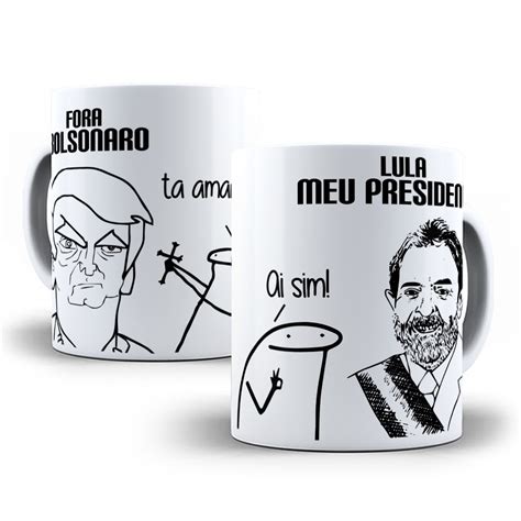 Caneca Divertida Meme Flork Fora Bolsonaro Lula Meu Presidente