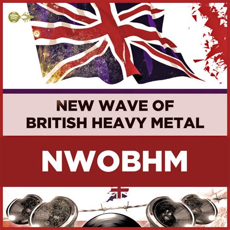 NWOBHM New Wave Of British Heavy Metal Playlist By Ricardo Batalha