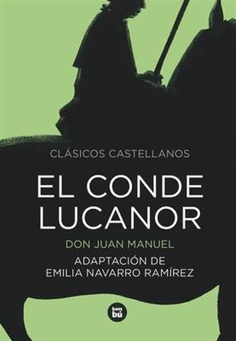 El Conde Lucanor Don Juan Manuel Infante De Castilla 9788483432938