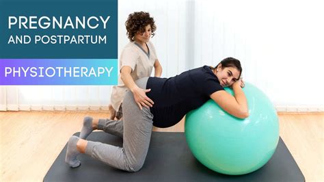 Pregnancy And Postpartum Physiotherapy Langley Bc