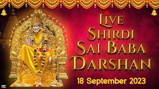 Live Shirdi Sai Baba Temple Darshan 18 September 2023 Doovi