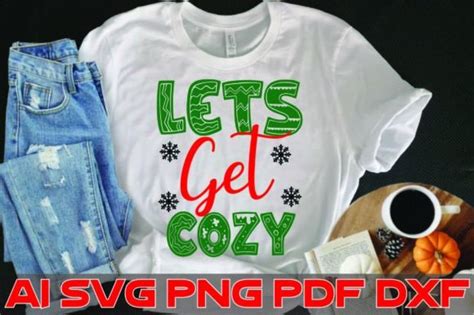 Lets Get Cozy Svg Graphic By Nazmul Mc85 Creative Fabrica