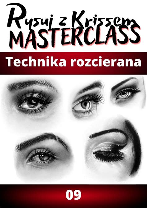 Kurs MASTERCLASS PORTRET 09 Technika Rozcierana RzK RYSUJ Z KRISSEM