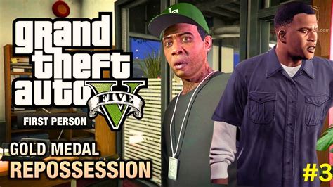 GTA 5 Mission Repossession 3 GTA 5 Gameplay Walkthrough GTA 5 All