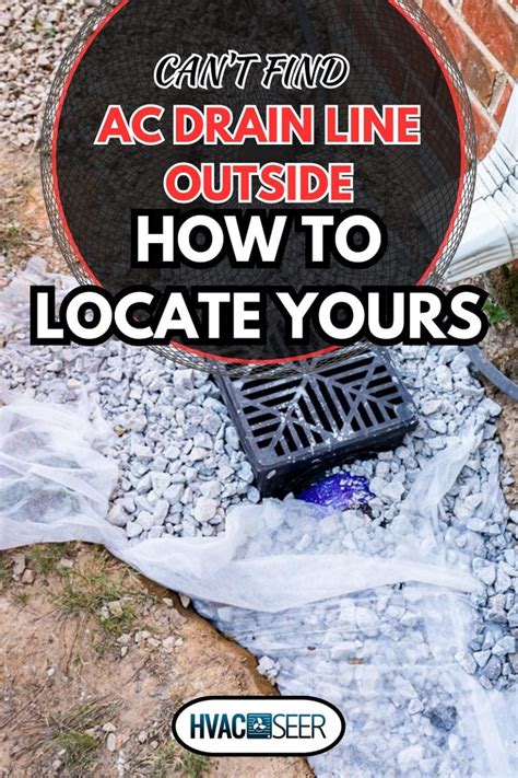 Can't Find AC Drain Line Outside [How To Locate Yours] - HVACseer.com